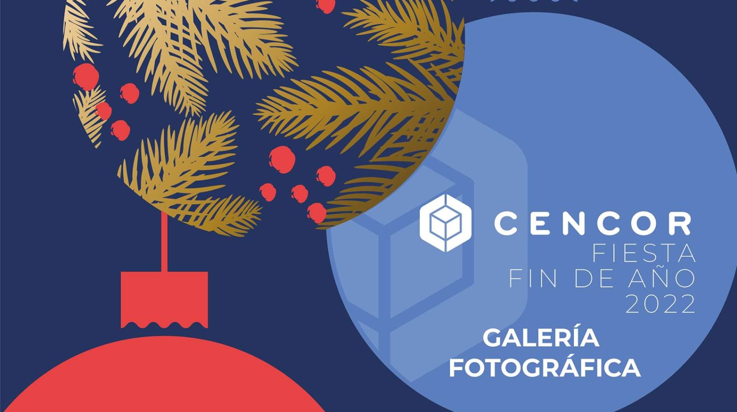 Cena de Fin de Año CENCOR 2022